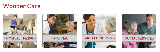 Wonder Care: Physical Therapy, PHC/CBA, Skilled Nursing, Social Services